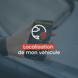 LOCALISATION DE MON VÉHICULE