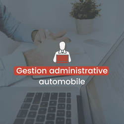 GESTION ADMINISTRATIVE AUTOMOBILE